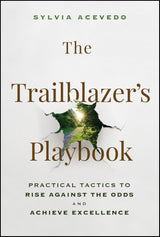 The Trailblazer's Playbook