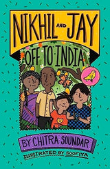 Nikhil and Jay: Off to India