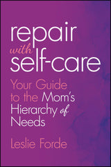 Repair with Self-Care