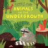 Forest Fun: Animals in the Undergrowth