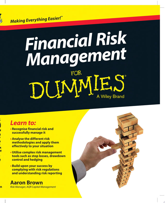 Financial Risk Management For Dummies
