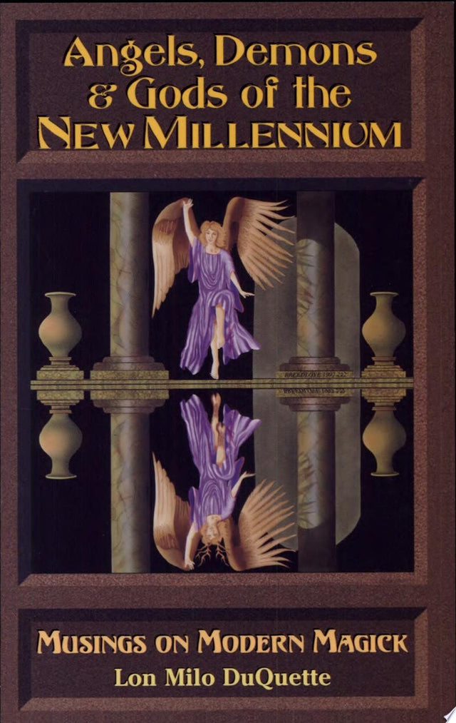Angels, Demons & Gods of New Millenium