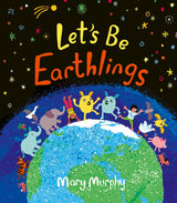 Let's Be Earthlings