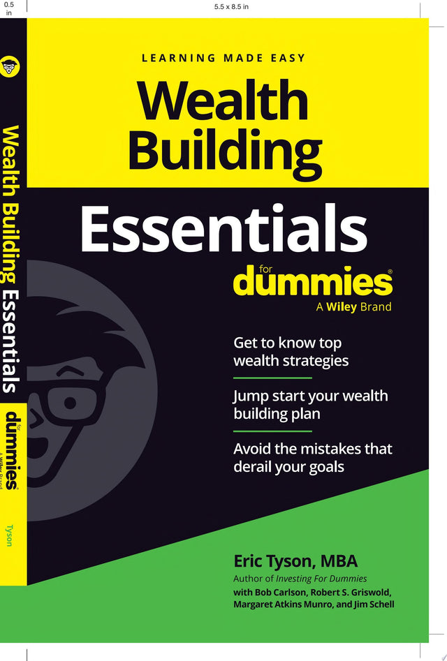 Wealth Building Essentials For Dummies