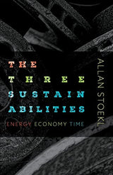 The Three Sustainabilities