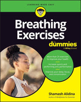 Breathing Exercises For Dummies