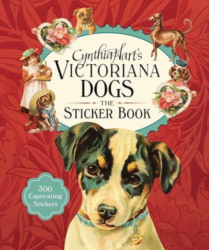 Cynthia Hart's Victoriana Dogs: The Sticker Book