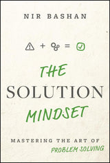 The Solution Mindset