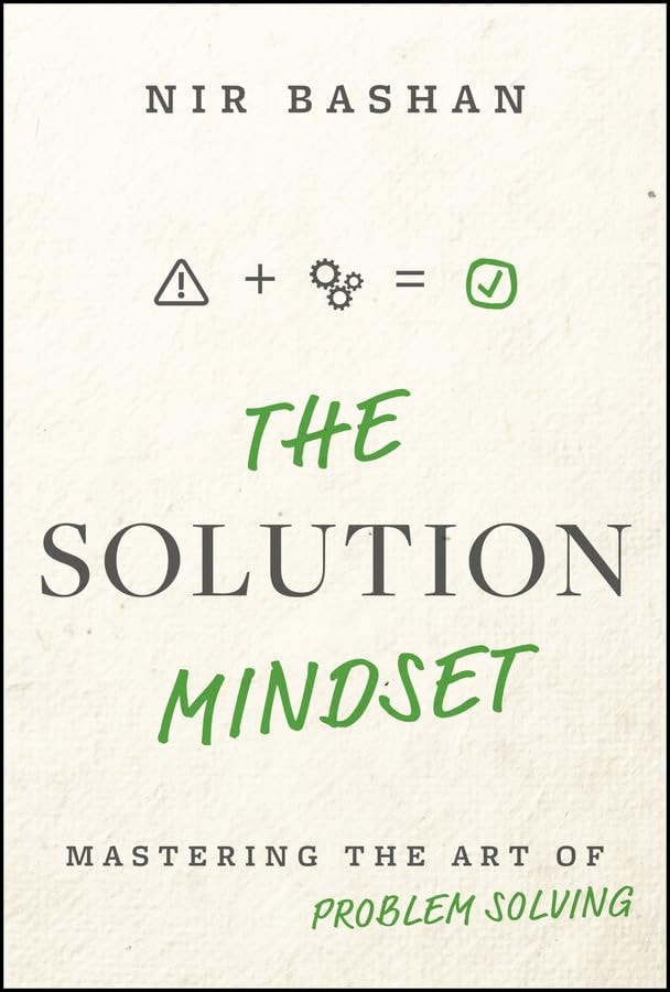The Solution Mindset