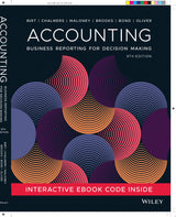Accounting: Business Reporting for Decision Making, 9th Edition