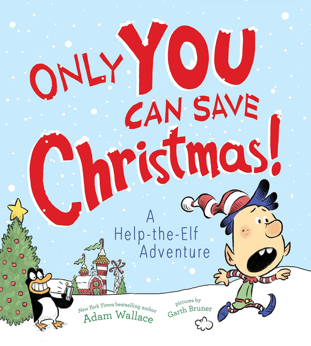 Only YOU Can Save Christmas!