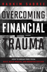 Overcoming Financial Trauma