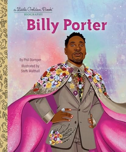 Billy Porter: A Little Golden Book Biography