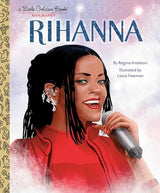 Rihanna: A Little Golden Book Biography