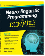 Neuro-linguistic Programming For Dummies
