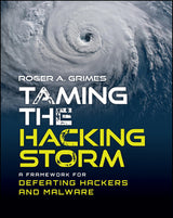 Taming the Hacking Storm