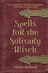 Spells for the Solitary Witch