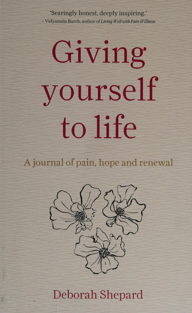 Giving Yourself to Life