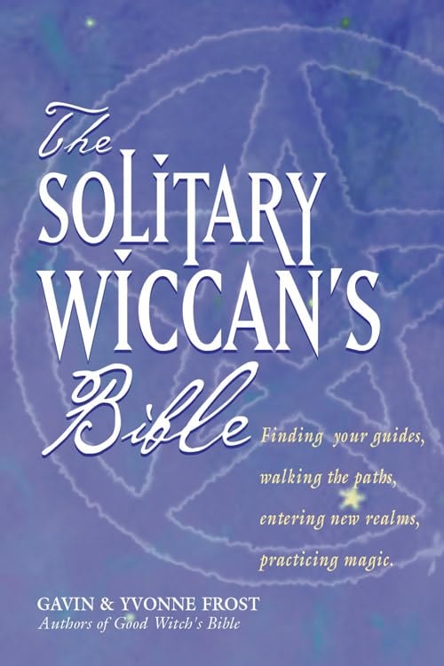 Solitary Wiccan'S Bible