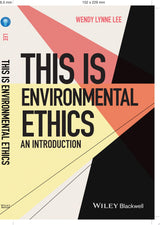 This is Environmental Ethics: An Introduction