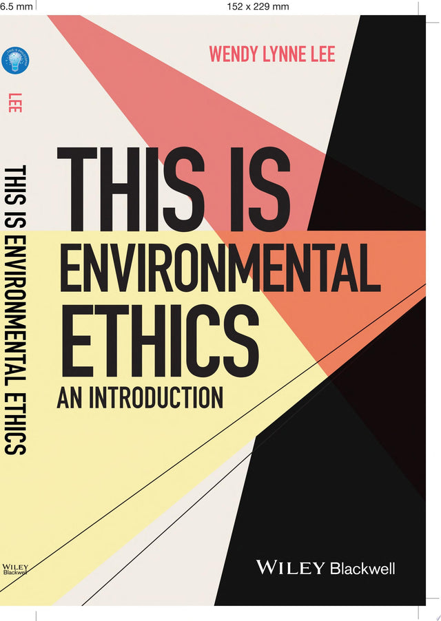 This is Environmental Ethics: An Introduction