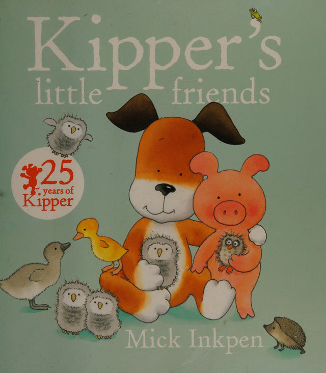 Kipper's Little Friends