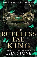 The Ruthless Fae King