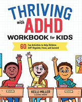 Thriving with ADHD Workbook for Kids
