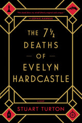 The 7 ½ Deaths of Evelyn Hardcastle
