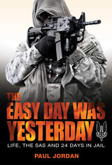 The Easy Day Was Yesterday