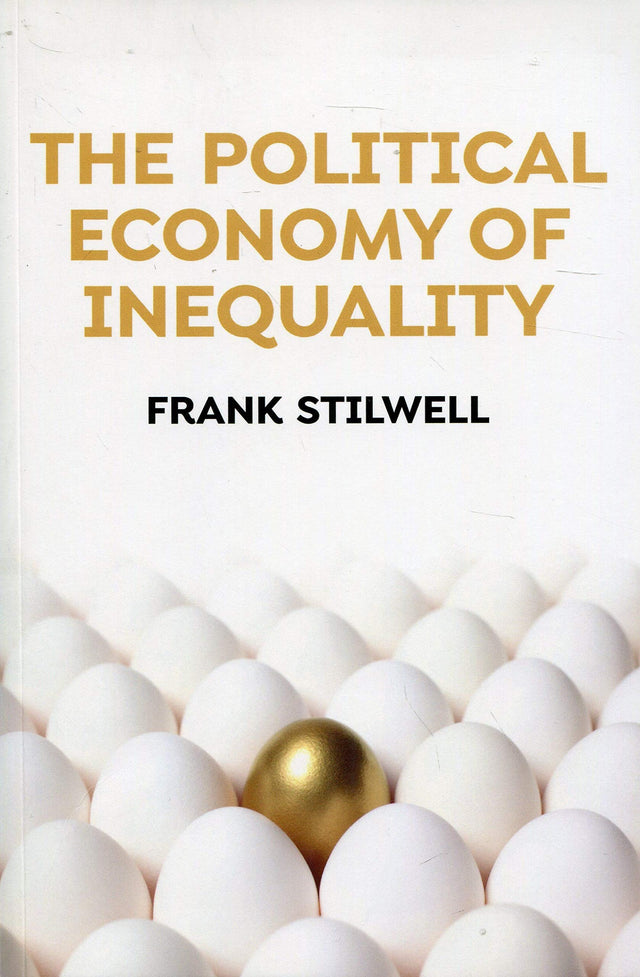 The Political Economy of Inequality