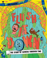 Flush It Down
