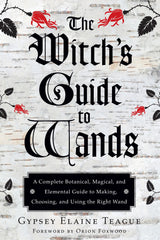 Witch'S Guide to Wands