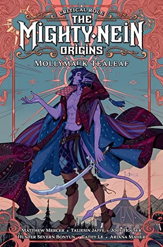 Critical Role: The Mighty Nein Origins -- Mollymauk Tealeaf