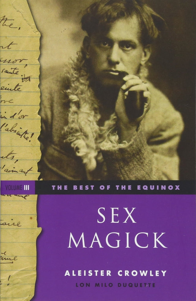 Sex Magick Best of the Equinox Volume III