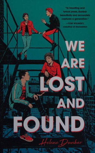 We Are Lost and Found