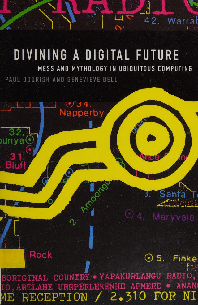 Divining a Digital Future