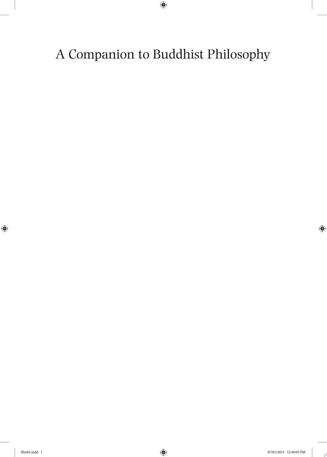 A Companion to Buddhist Philosophy