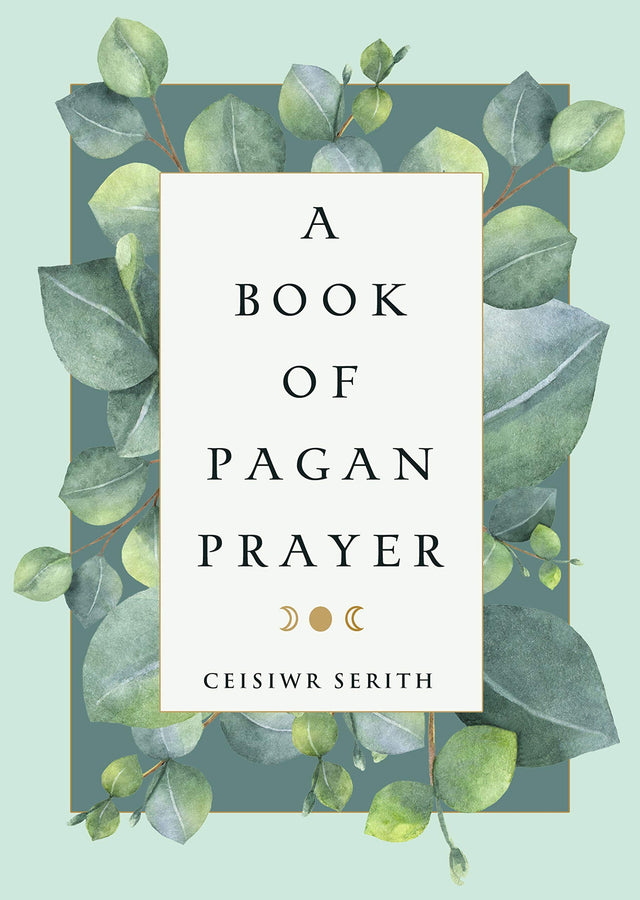 A Book of Pagan Prayer