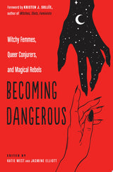 Becoming Dangerous