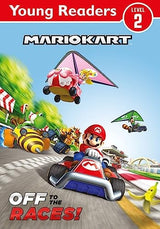 Official Mario Kart: Young Reader – Off to the Races!