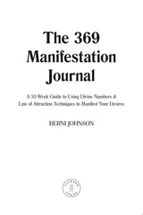 The 369 Manifestation Journal