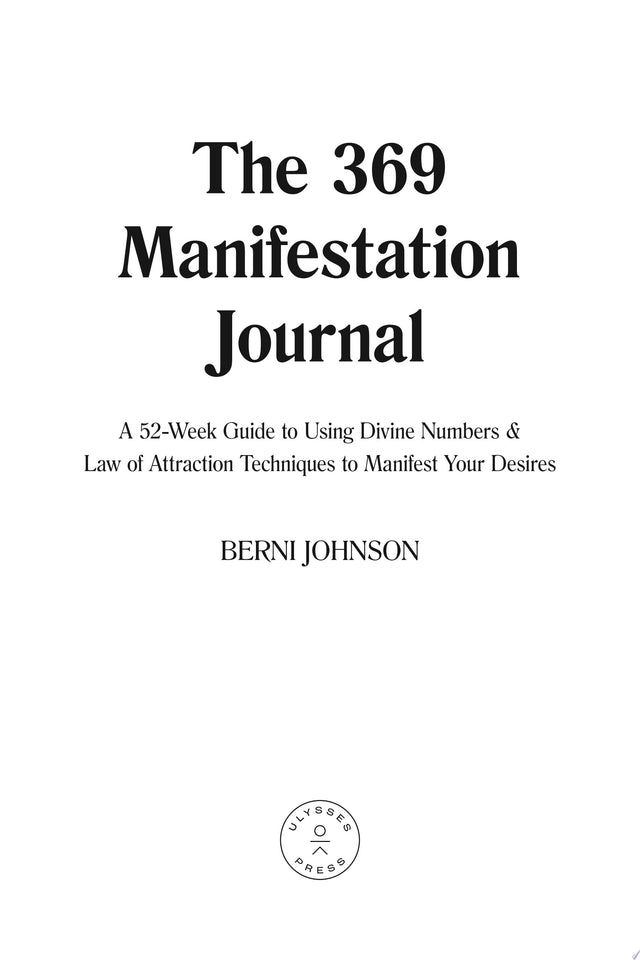 The 369 Manifestation Journal