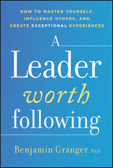 A Leader Worth Following