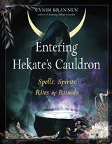 Entering Hekate's Cauldron