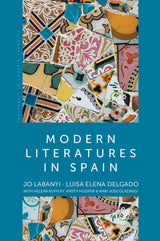 Modern Literatures in Spain