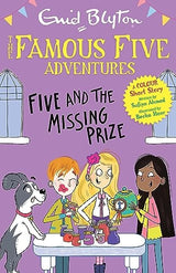 Famous Five Colour Short Stories: Five and the Missing Prize