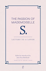 The Passion of Mademoiselle S.