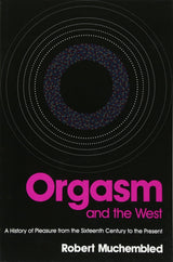 Orgasm and the West