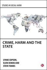 Crime, Harm and the State